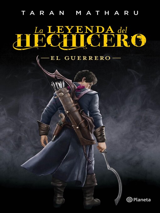 Title details for El guerrero (Serie La leyenda del hechicero 2) by Taran Matharu - Available